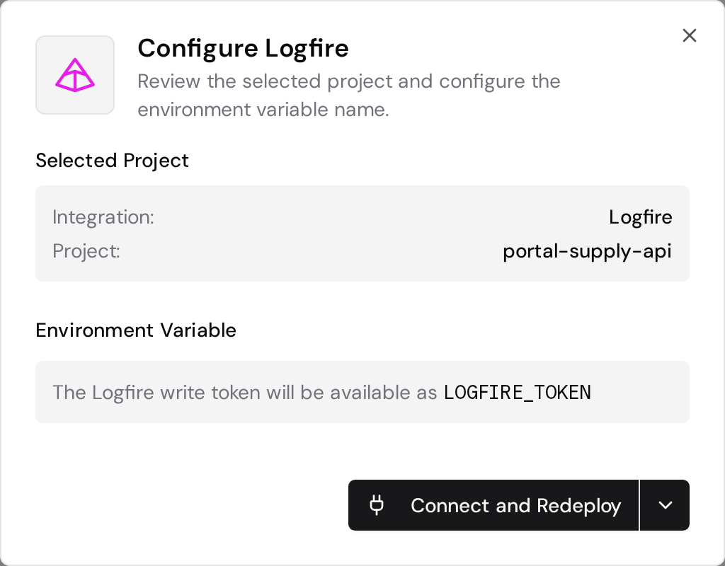 Logfire confirmation dialog with the selected project, environment variable, and Connect and Redeploy button.